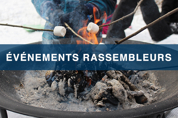 Événements rassembleurs