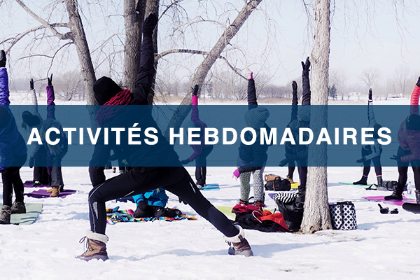 Activités hebdomadaires