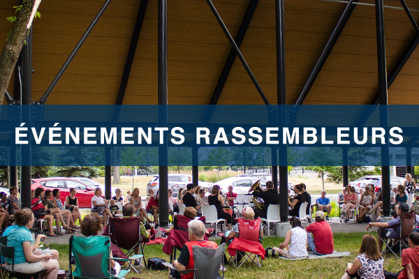 Événements rassembleurs